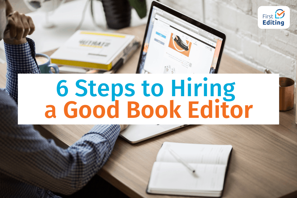 Hiring a Good Book Editor